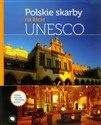 Polskie skarby na liście UNESCO - 