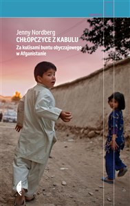 Chłopczyce z Kabulu Za kulisami buntu obyczajowego w Afganistanie - Księgarnia Niemcy (DE)