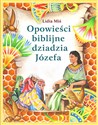 Opowieści biblijne dziadzia Józefa 1