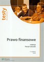 Prawo finansowe. Testy dla studentów 