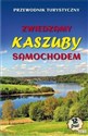 Zwiedzamy Kaszuby samochodem w,2023 