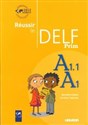 Reussir le Delf Prim A1 A1.1 Livre