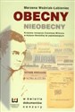 Obecny nieobecny Krajowa recepcja Czesława Miłosza w krytyce literackiej lat pięćdziesiątych - Marzena Woźniak-Łabieniec