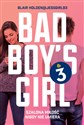 Bad Boys Girl 3 - Holden Blair