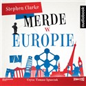 [Audiobook] CD MP3 Merde w Europie - Stephen Clarke