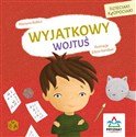 Dzieciaki kłopociaki. Wyjątkowy Wojtuś  - Martyna Bubicz