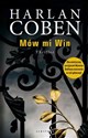 Mów mi Win - Harlan Coben