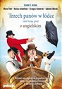 Trzech panów w łódce (nie licząc psa) z angielskim - Jerome K. Jerome, Marta Fihel, Dariusz Jemielniak, Grzegorz Komerski, Gabriela Oberda