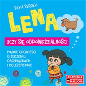 Lena uczy się odpowiedzialności Mądre opowieści o jedzeniu, obowiązkach i koleżeństwie 3 w 1 - Księgarnia Niemcy (DE)