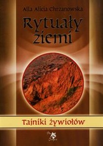 Rytuały ziemi Tajniki żywiołów - Księgarnia UK