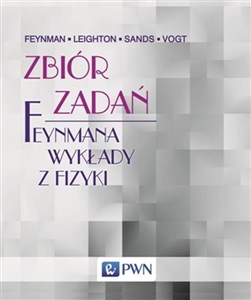 Zbiór zadań Feynmana wykłady z fizyki