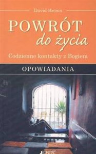 Powrót do życia Codzienne kontakty z Bogiem - Księgarnia Niemcy (DE)