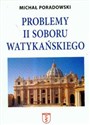 Problemy II Soboru Watykańskiego - Michał Poradowski