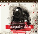 [Audiobook] Pożegnalny ukłon - Arthur Conan Doyle