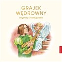 Grajek wędrowny Legendy chrześcijańskie - Opracowanie Zbiorowe