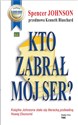 Kto zabrał mój ser?