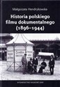 Historia polskiego filmu dokumentalnego (1896-1944) - 