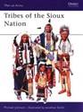 Tribes of the Sioux Nation - Michael G Johnson