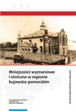 Mniejszości wyznaniowe i etniczne w regionie kujawsko-pomorskim - 