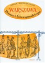Warszawa Prusa i Gierymskigo Szkice z dawnej Warszawy - Artur Międzyrzecki