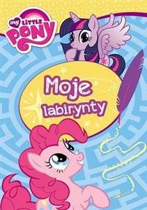 My Little Pony Moje labirynty - Księgarnia UK