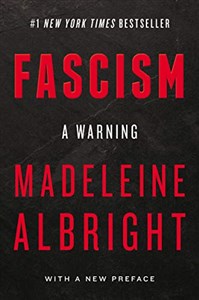 Fascism: A Warning