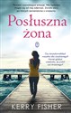 Posłuszna żona Wielkie Litery - Kerry Fisher