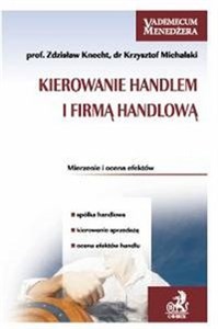 Kierowanie handlem i firmą handlową Mierzenie i ocena efektów
mierzenie i ocena efektów