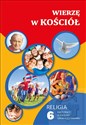 Wierzę w Kościół 6 Religia Karty pracy Szkoła podstawowa - Waldemar Janiga