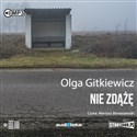 CD MP3 Nie zdążę  - Olga Gitkiewicz