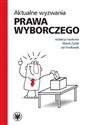 Aktualne wyzwania prawa wyborczego 