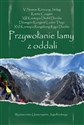 Przywołanie lamy z oddali 