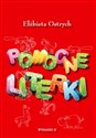 Pomocne literki - Elżbieta Ostrych