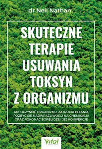 Skuteczne terapie usuwania toksyn z organizmu