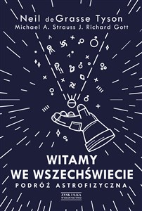 Witamy we Wszechświecie Podróż astrofizyczna - Księgarnia Niemcy (DE)