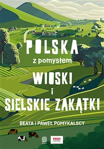 Wioski i sielskie zakątki. Polska z pomysłem - Księgarnia Niemcy (DE)