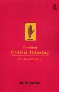 Teaching Critical Thinking Practical Wisdom - Księgarnia UK