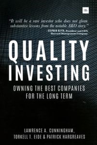 Quality Investing Owning the best companies for the long term