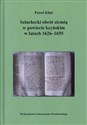 Szlachecki obrót ziemią w powiecie kcyńskim w latach 1626-1655