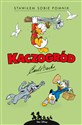 Kaczogród Carl Barks Stawiłem sobie pomnik i inne historie z roku 1952