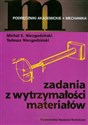 Zadania z wytrzymałości materiałów - Michał E. Niezgodziński