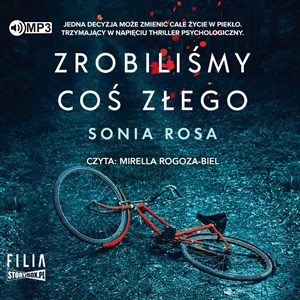 [Audiobook] Zrobiliśmy coś złego