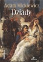 Dziady - Adam Mickiewicz