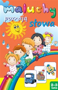 Maluchy poznają słowa