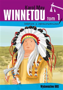 Winnetou Tom 1 lektura z opracowaniem - Księgarnia UK