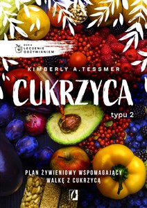 Leczenie odżywianiem Cukrzyca typu 2 - Księgarnia UK