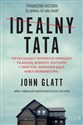 Idealny tata - John Glatt