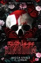 Ruthless Kingdom Boneyard Kings Tom 3 - Becca Steele