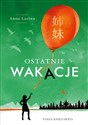 Ostatnie wakacje