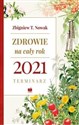 Zdrowie na cały rok 2021. Terminarz